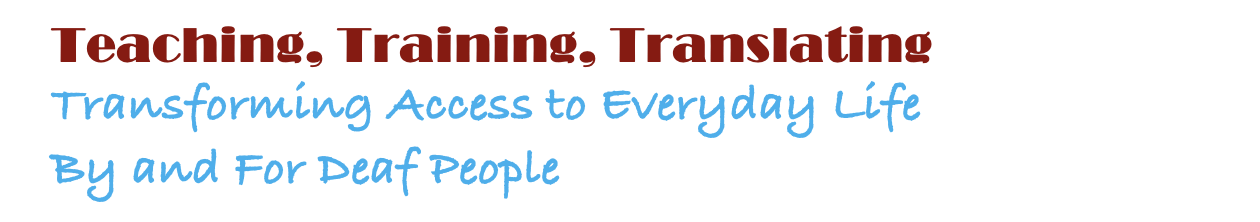 Teaching, Training, Translating